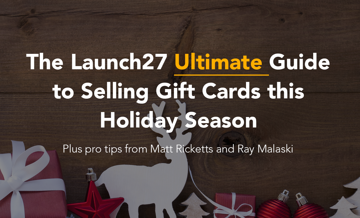 The Ultimate Guide to Selling Gift Cards This Holiday Season