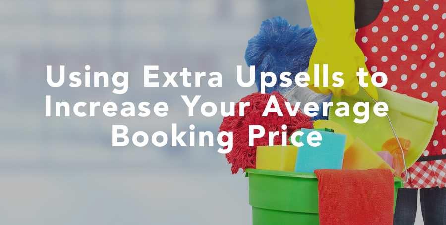 Using Upsells to Increase Your Average Booking Price