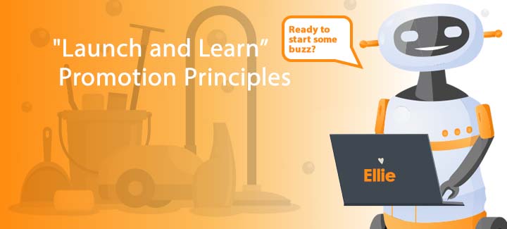 Launch & Learn 7: Maid Service Promotion Principles